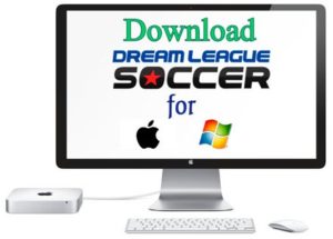 Dream League Soccer 2018 For windows