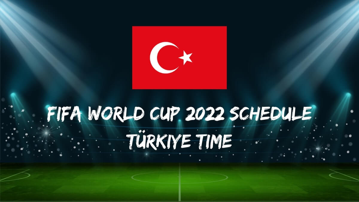 Lịch thi đấu Fifa World Cup 2022 Giờ Türkiye Tải xuống PDF